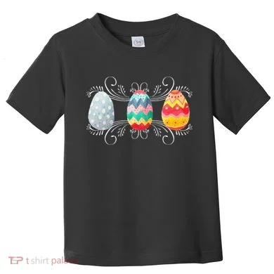 Happy Easter With Decorated Easter Eggs Toddler T-Shirt