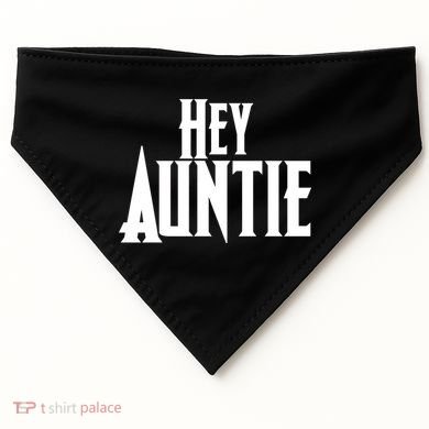 Hey Auntie  USA-Made Doggie Bandana