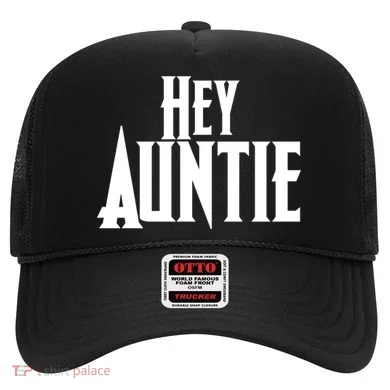 Hey Auntie  Hat