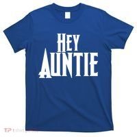 Hey Auntie  T-Shirt thumb 0