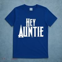 Hey Auntie  T-Shirt thumb 5