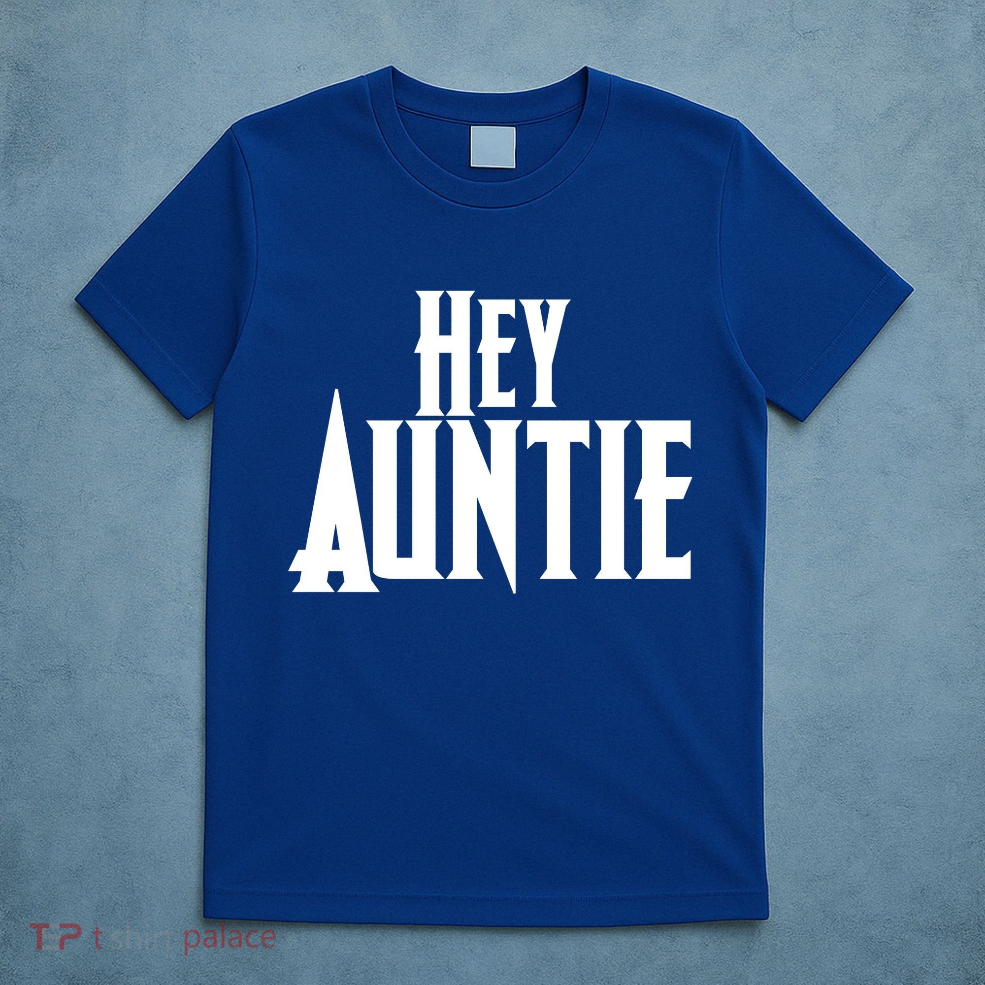 Hey Auntie  T-Shirt