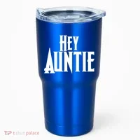 Hey Auntie  Tumbler thumb 0