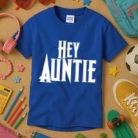Hey Auntie  Kids T-Shirt thumb 3
