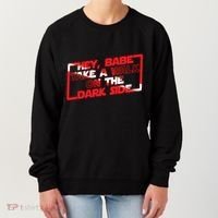 Hey Babe Take A Walk On The Dark Side Women's Sweatshirt thumb 0
