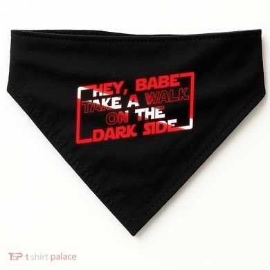 Hey Babe Take A Walk On The Dark Side USA-Made Doggie Bandana