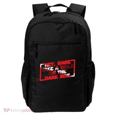 Hey Babe Take A Walk On The Dark Side Backpack