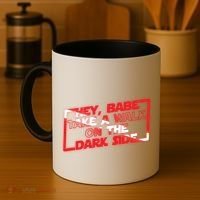 Hey Babe Take A Walk On The Dark Side Coffee Mug thumb 4