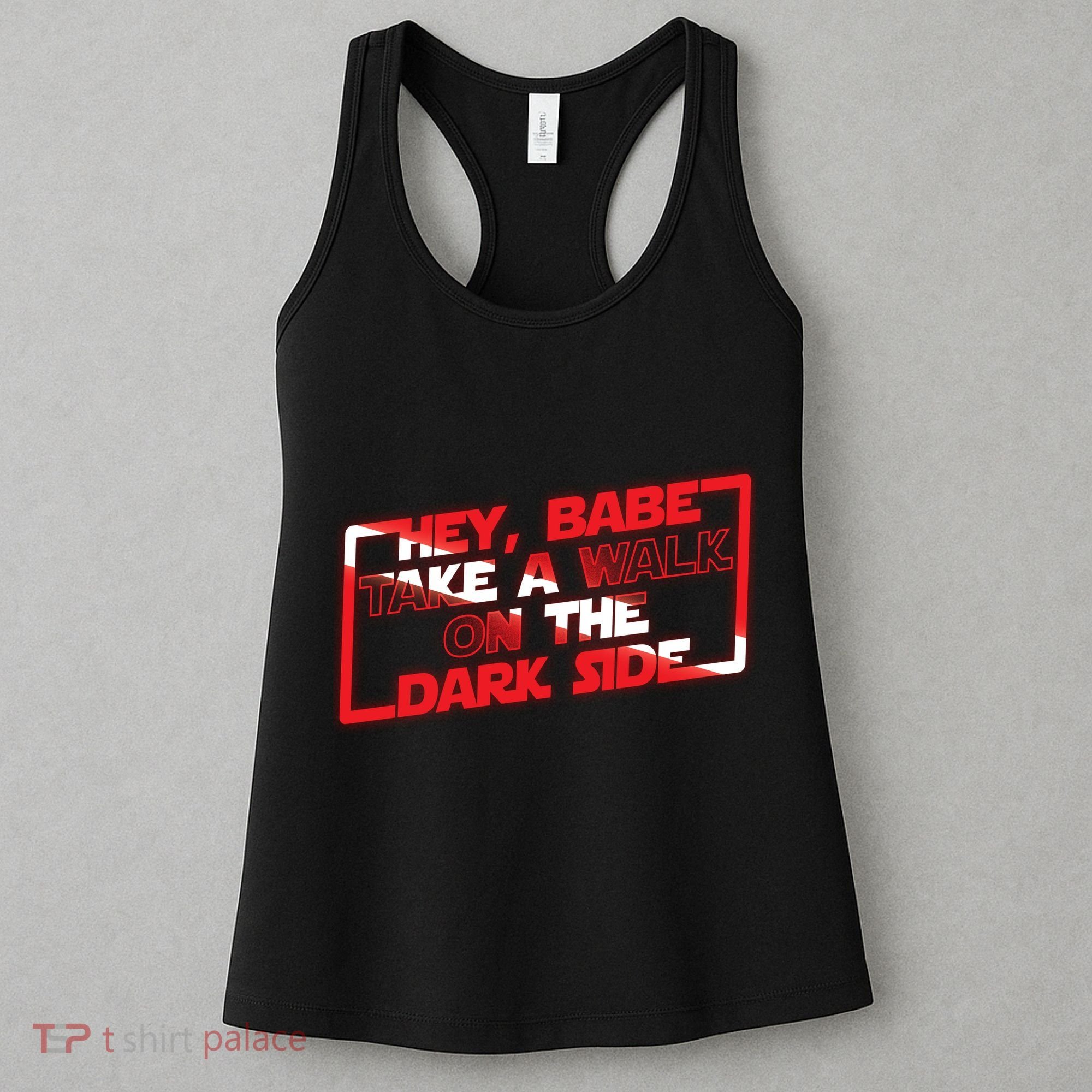 Hey Babe Take A Walk On The Dark Side Women's Tank Top