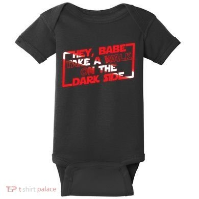 Hey Babe Take A Walk On The Dark Side Baby Bodysuit