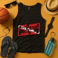Hey Babe Take A Walk On The Dark Side Tank Top thumb 4