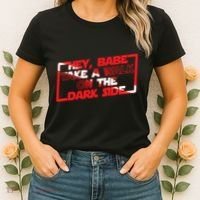 Hey Babe Take A Walk On The Dark Side Women's T-Shirt thumb 2