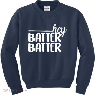 Hey Batter Batter Kids Sweatshirt
