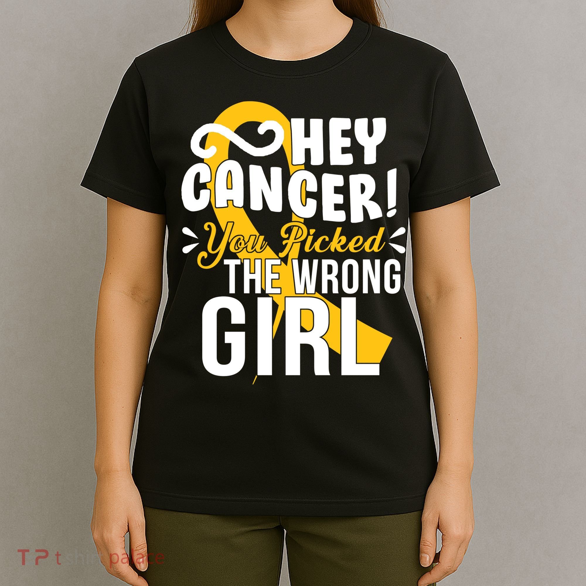 Hey Cancer You Picked The Wrong Girl T-Shirt