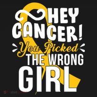Hey Cancer You Picked The Wrong Girl T-Shirt thumb 7