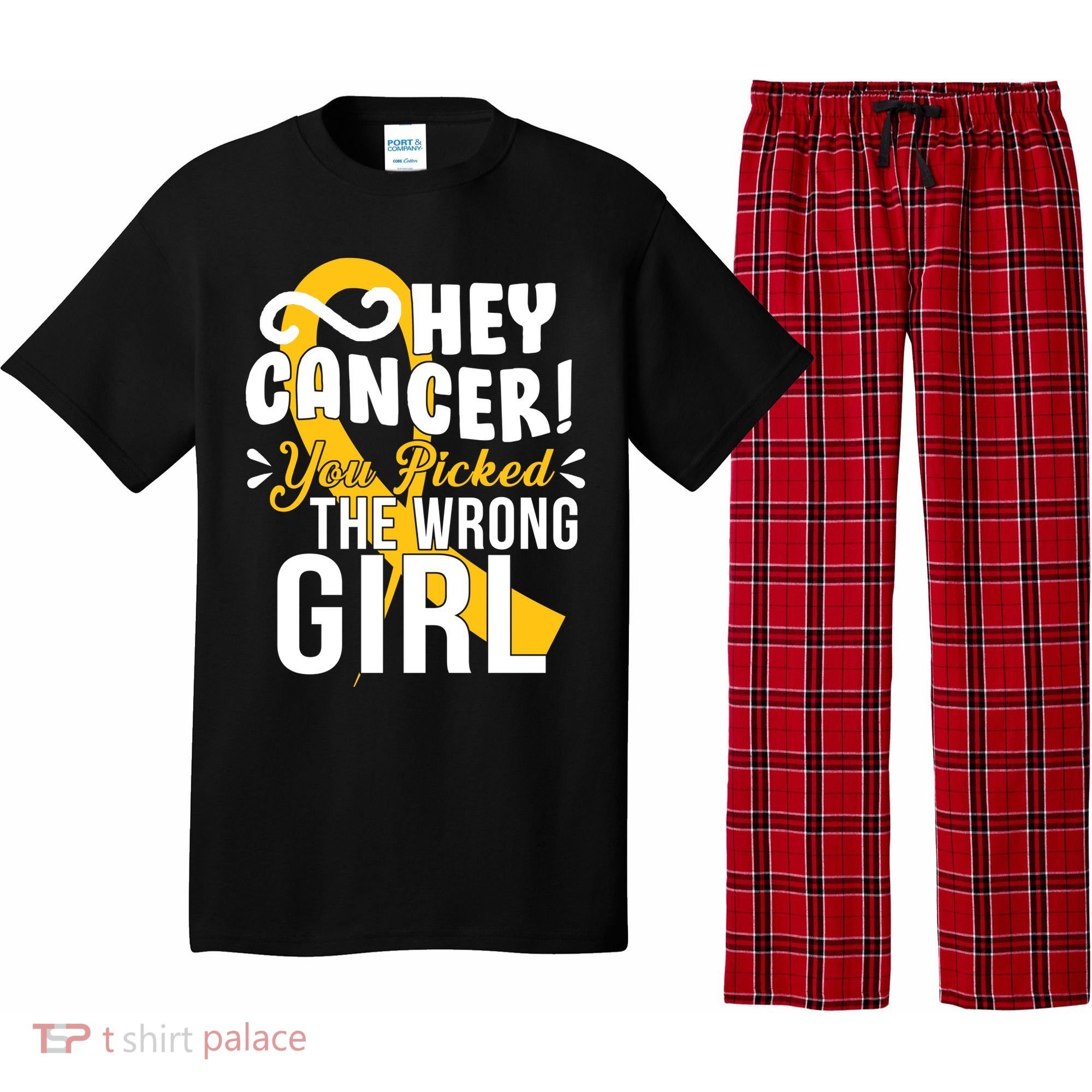 Hey Cancer You Picked The Wrong Girl Pajama Set