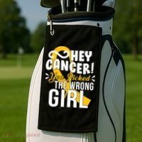Hey Cancer You Picked The Wrong Girl Golf Towel thumb 2