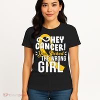 Hey Cancer You Picked The Wrong Girl Women's T-Shirt thumb 4