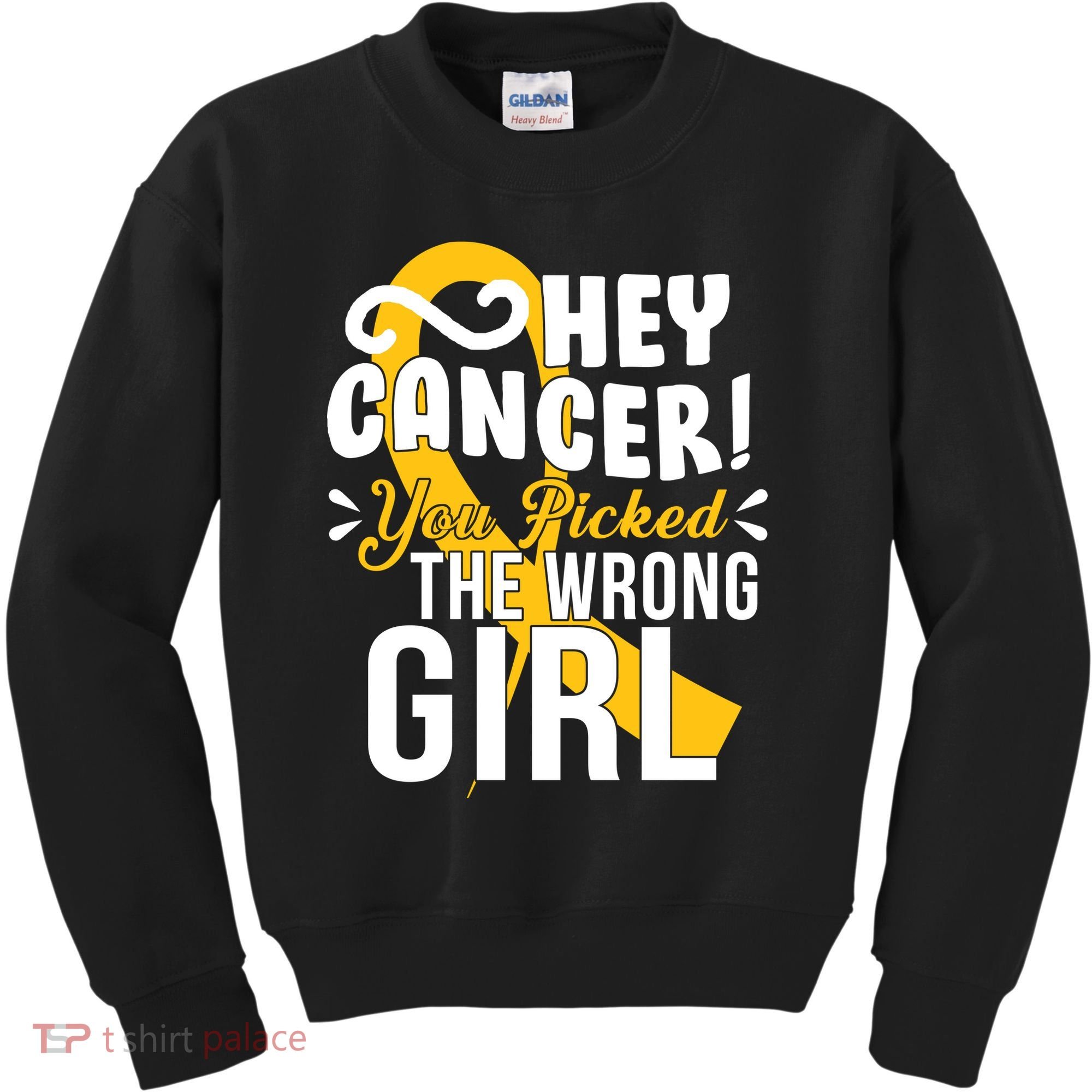 Hey Cancer You Picked The Wrong Girl Kids Sweatshirt