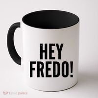 Hey Fredo! Pro Trump 2020 Coffee Mug thumb 0