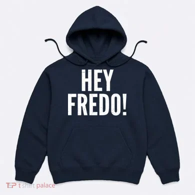 Hey Fredo! Pro Trump 2020 Hoodie
