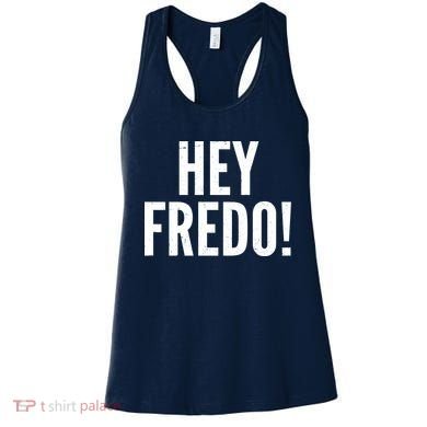 Hey Fredo! Pro Trump 2020 Women's Tank Top