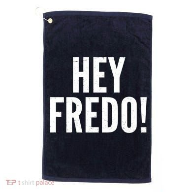 Hey Fredo! Pro Trump 2020 Golf Towel