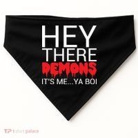 Hey There Demons It's Me Ya Bo! USA-Made Doggie Bandana thumb 0