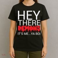 Hey There Demons It's Me Ya Bo! T-Shirt thumb 4