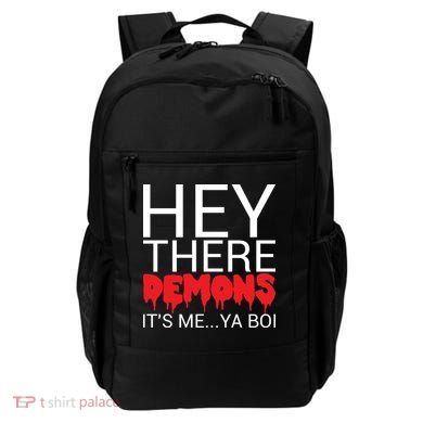 Hey There Demons It's Me Ya Bo! Backpack