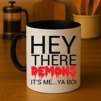 Hey There Demons It's Me Ya Bo! Coffee Mug thumb 4