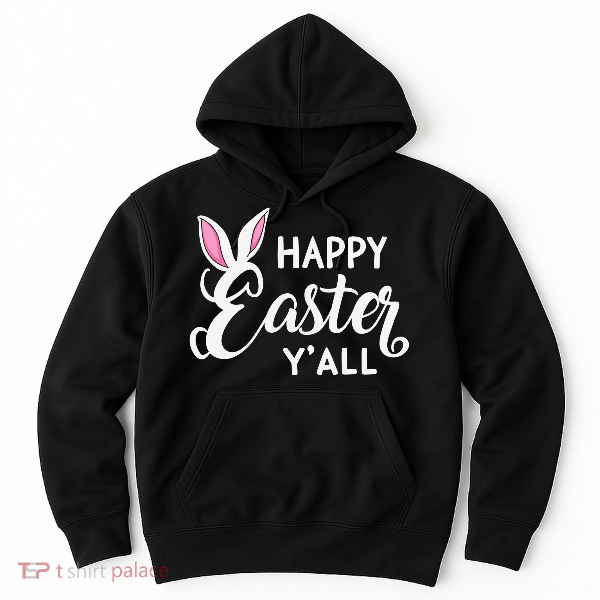 Happy Easter Y’all Easter Day Ears Bunny Girl Women Hoodie