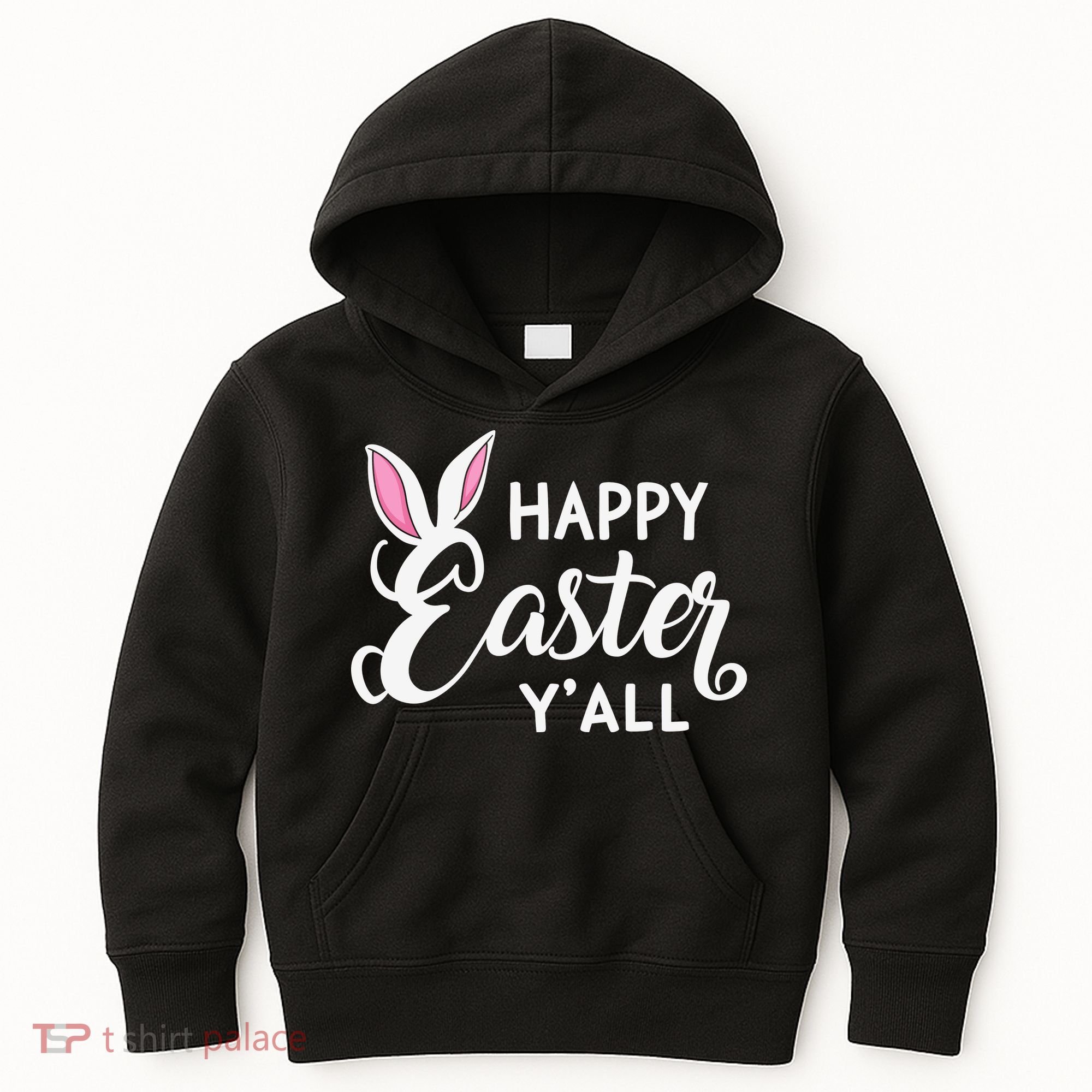 Happy Easter Y’all Easter Day Ears Bunny Girl Women Kids Hoodie