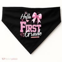 Hello First 1st Grade First Day Of School Coquette Teacher USA-Made Doggie Bandana thumb 0