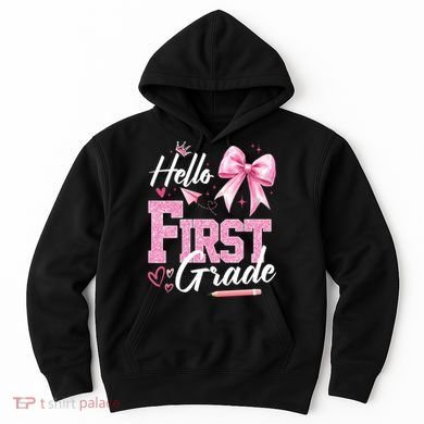 Hello First 1st Grade First Day Of School Coquette Teacher Hoodie