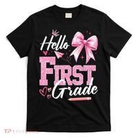 Hello First 1st Grade First Day Of School Coquette Teacher T-Shirt thumb 0