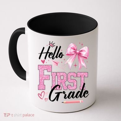 Hello First 1st Grade First Day Of School Coquette Teacher Coffee Mug