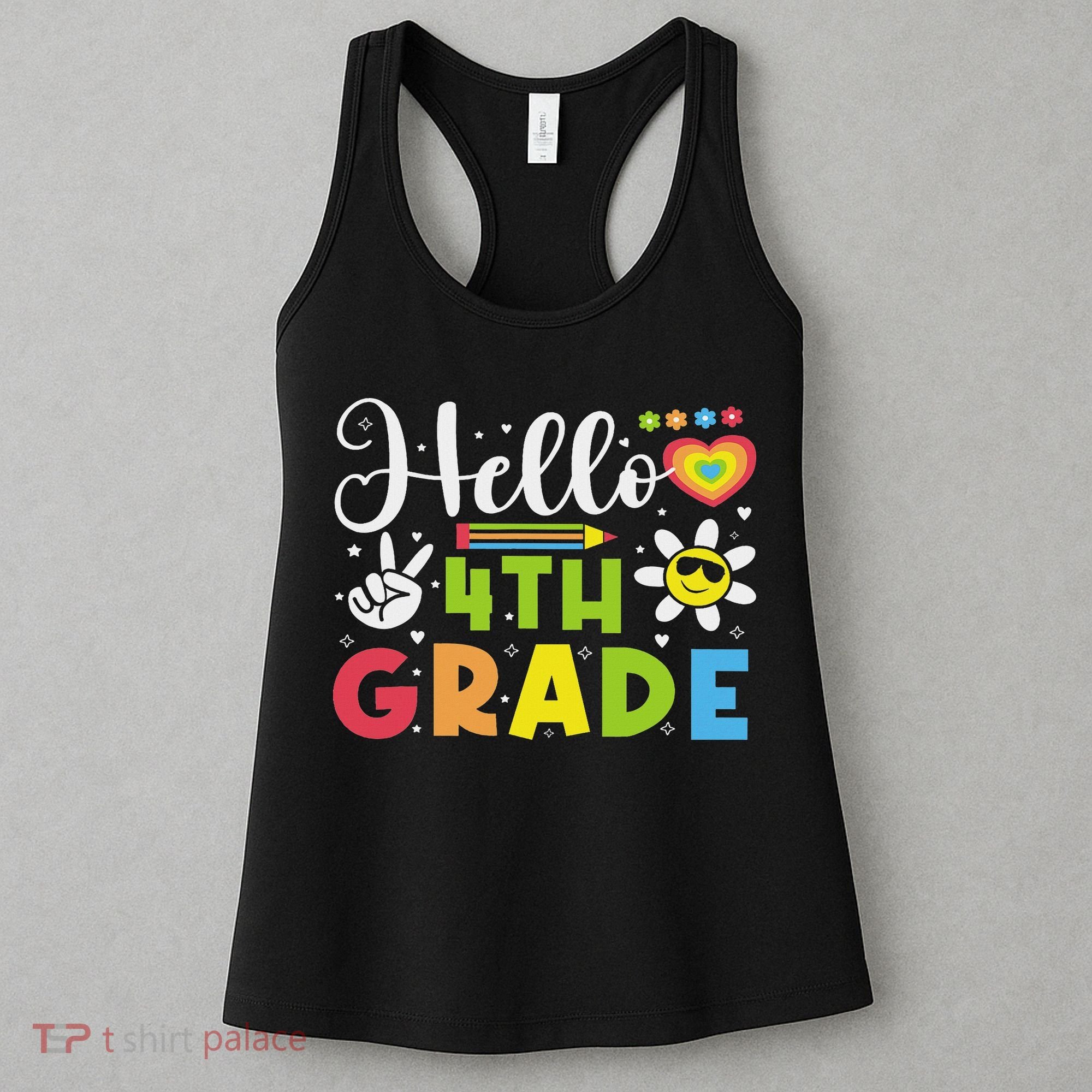 Hello Fourth 4th Grade Happy First Day Of School Women's Tank Top