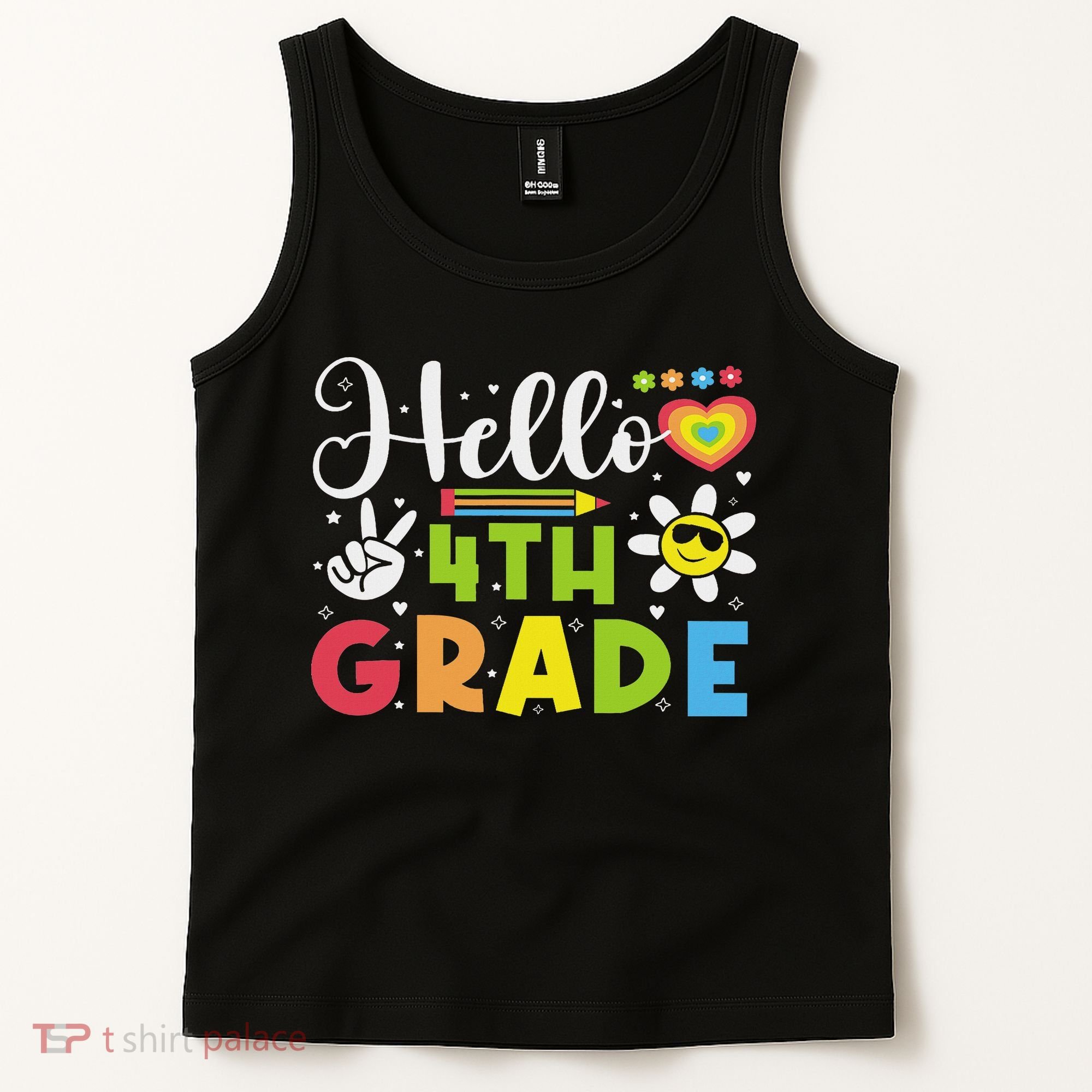 Hello Fourth 4th Grade Happy First Day Of School Tank Top