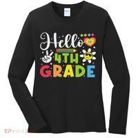 Hello Fourth 4th Grade Happy First Day Of School Women's Long Sleeve Shirt thumb 0