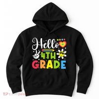 Hello Fourth 4th Grade Happy First Day Of School Hoodie thumb 0