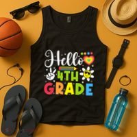 Hello Fourth 4th Grade Happy First Day Of School Tank Top thumb 4