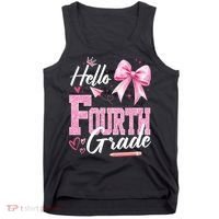 Hello Fourth 4th Grade First Day Of School Coquette Teacher Tank Top thumb 0