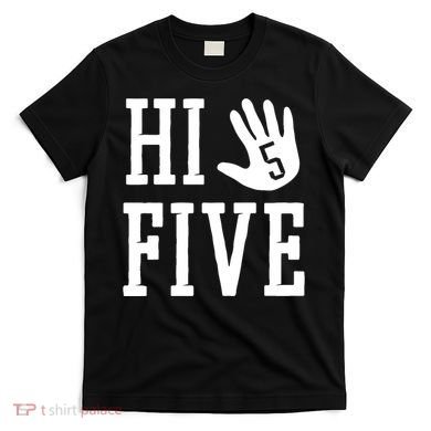 Hi Five 5 Years Old 5th Birthday T-Shirt