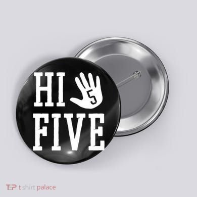 Hi Five 5 Years Old 5th Birthday Button