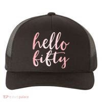 Hello Fifty 50th Birthday Squad 50 Year Old  WoM.e.n.s Yupoong Adult 5-Panel Trucker Hat thumb 0