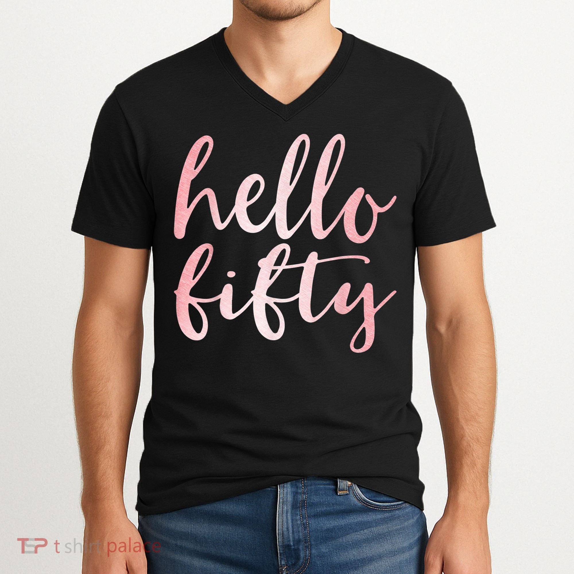 Hello Fifty 50th Birthday Squad 50 Year Old  WoM.e.n.s V-Neck T-Shirt