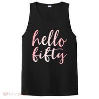 Hello Fifty 50th Birthday Squad 50 Year Old  WoM.e.n.s PosiCharge Competitor Tank thumb 0