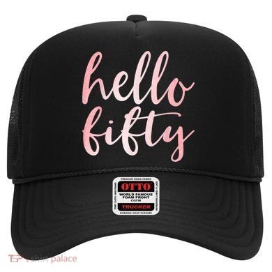 Hello Fifty 50th Birthday Squad 50 Year Old  WoM.e.n.s Hat
