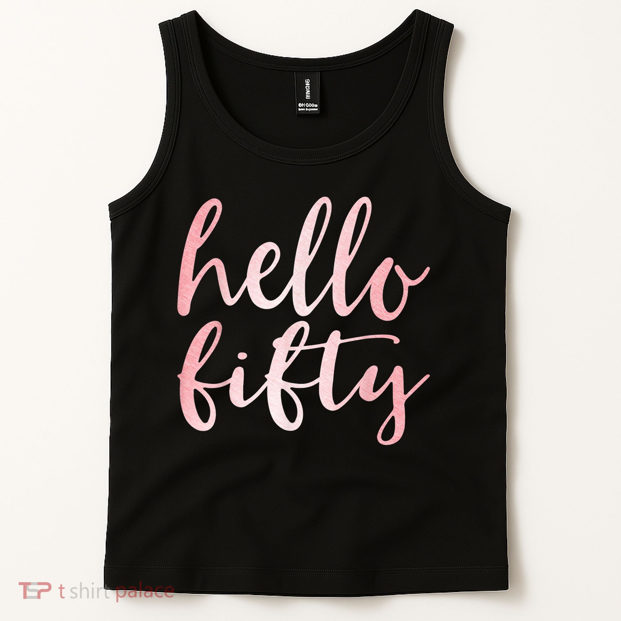 Hello Fifty 50th Birthday Squad 50 Year Old  WoM.e.n.s Tank Top